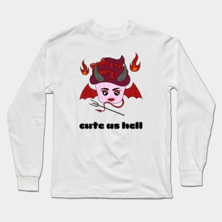 Cute and creepy Halloween devil cup cake - cute as hell Long Sleeve T-Shirt